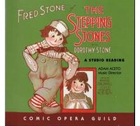 STEPPING STONES by JEROME KERN - THE COMIC OPERA GUILD 2005 LIVE RECORDING