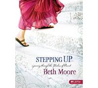 Stepping Up: A Journey Through the Psalms of Ascent, Member Book