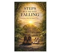 Steps But No Way Falling, Learning to Rise, One Step at a Time