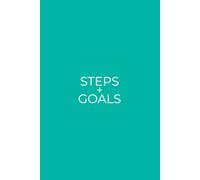 Steps + Goals: Simple Daily Tracker For Your Walking and Fitness Training | Teal