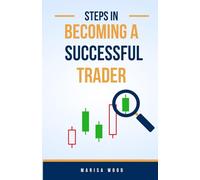 Steps in becoming a successful trader notebook