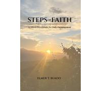 Steps of Faith: 52 Micro-Devotionals for Daily Encouragement