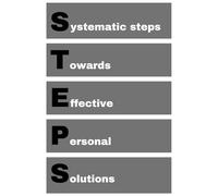 STEPS - Systematic steps Towards Effective Personal Solutions: agenda, notebook, journal, planner, organizer, diary, memories, funny gift for family, friends and coworkers