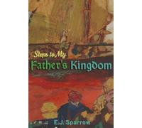 Steps to My Father's Kingdom
