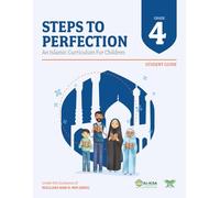 Steps to Perfection - Grade 4: An Islamic Curriculum for Children