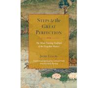 Jigme Lingpa Steps to the Great Perfection (Tascabile)