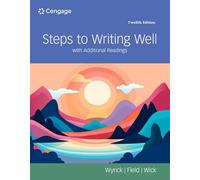 Steps to Writing Well with Additional Readings