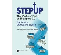 STEPUP: THE WORKERS' PARTY OF SINGAPORE 2.0