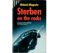Sterben on the rocks
