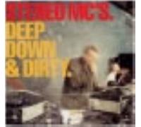 Stereo Mc'S - Deep Down & Dirty
