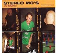 Stereo Mc'S - DJ-Kicks