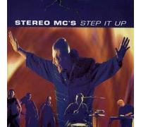 Stereo Mc's - Step It Up / Elevate My Mind