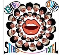 Stereo Total Baby Ouh (CD)