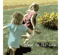 Stereo Venus - Close To The Sun