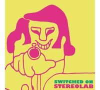 Stereolab - Switched On (Reissue) (LP)