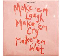 Stereophonics - Make 'Em Laugh, Make 'Em Cry, Make 'Em Wait (Ltd. Edt.)