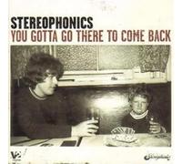 Stereophonics - You Gotta Go There To Come Back