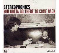 Stereophonics - You Gotta Go There to Come Back