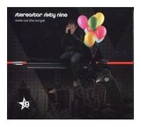 Stereostar Sixty Nine - Make Out The Target