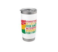 Stereotipato come pigro da quando abbiamo smesso di lavorare gratuitamente Bicchiere termico in acciaio inox doppia parete