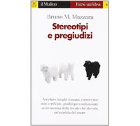 Stereotipi e pregiudizi
