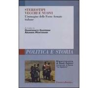 Stereotipi vecchi e nuovi. L'immagine delle forze armate italiane