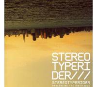 Stereotyperider - Prolonging the Inevitable