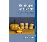 Stereotypes and Scripts: How Language Shapes and Resists Expectations