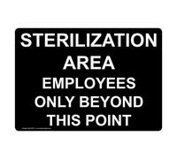 Sterilization Area Employees Only Beyond This Point, Cartello in Metallo Nero, 20,3 x 30,5 cm