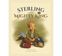 Sterling and the Mighty King