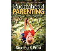 Sterling B. Pratt Pudd'nhead Parenting (Tascabile)