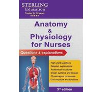Sterling Education Anatomy and Physiology for Nurses (Tascabile)