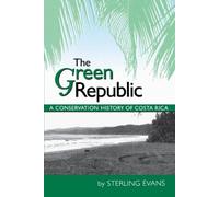 Sterling Evans The Green Republic (Tascabile)