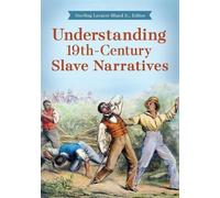Sterling Lecater Bland Jr Understanding 19th-Century Slave Narrative (Tascabile)