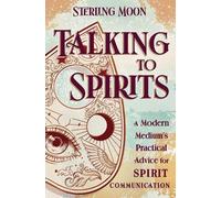 Sterling Moon Talking to Spirits (Tascabile)