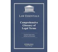 Sterling Test Pr Comprehensive Glossary of Legal Terms, Law Essentia (Tascabile)