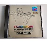 STERN ISAAC (violino) - Humoresque: Favourite Violin Encores