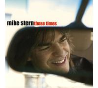 STERN, MIKE - THESE TIMES