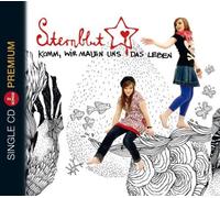 Sternblut - Komm,Wir Malen Uns das Leben (Premium)
