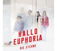 die Sterne Hallo Euphoria (CD)