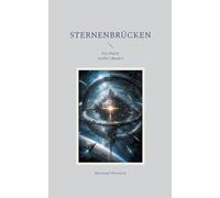 Sternenbrücken: Die Flucht: 2