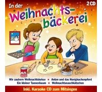 Sternenkinder,die - In der Weihnachtsbäckerei Inkl.Karaoke CD