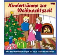 Sternenkinder,die - Kinderträume zur Weihnachtszeit