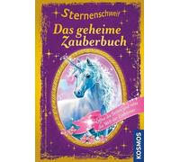 Sternenschweif. Das geheime Zauberbuch