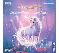 Sternenschweif Folge 52: Verwandlung in der Nacht (CD)
