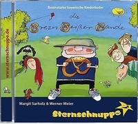 Sternschnuppe - Die Brezn Beisser Bande - Cd