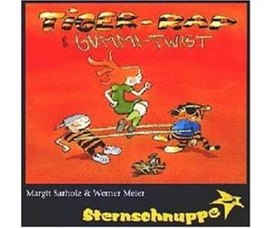 Sternschnuppe Tiger-Rap & Gummi-Twist: Lustige Lieder und Tanz-Hits für die (CD)
