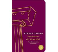 Sternstunden der Menschheit: Vierzehn historische Miniaturen: 51236