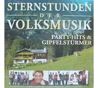 Sternstunden der Volksmusik - Party-Hits und Gipfelstürmer