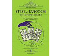Stese di tarocchi per persone pratiche